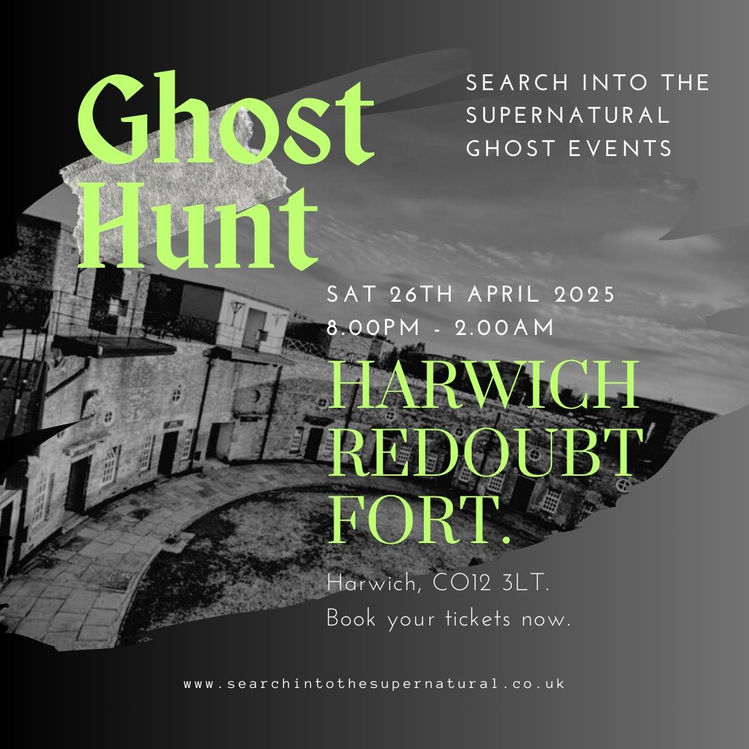 Harwich Redoubt Fort Ghost Hunt