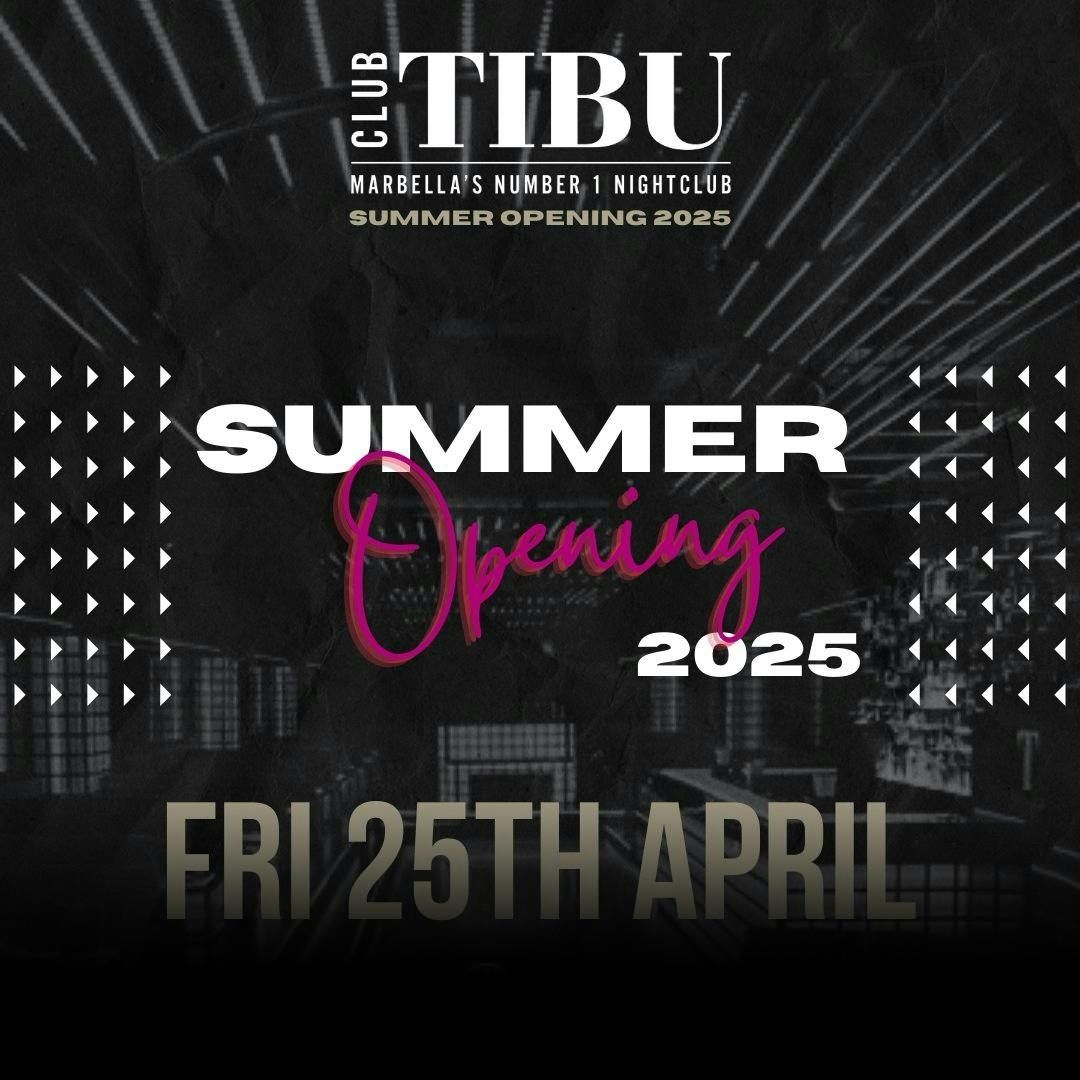 TIBU Summer Opening Party