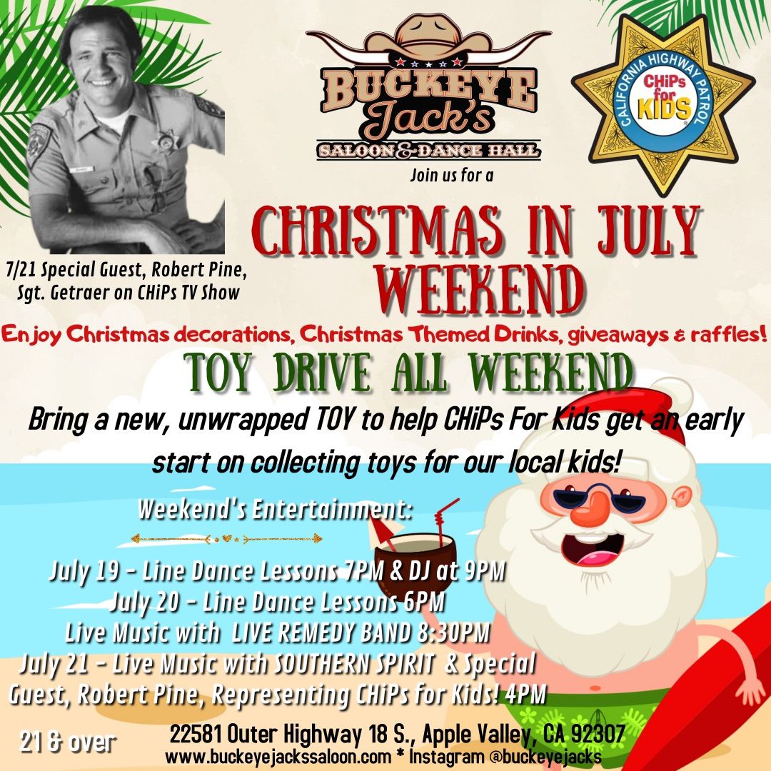 CHRISTMAS IN JULY TOY DRIVE FOR CHiPs For Kids 