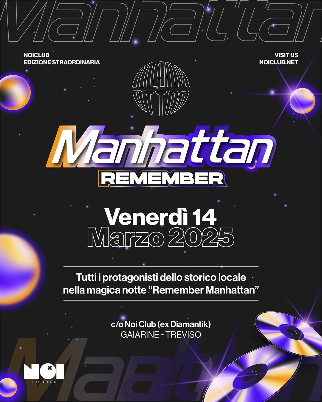 REMEMBER MANHATTAN 2025 | Noiclub Gaiarine