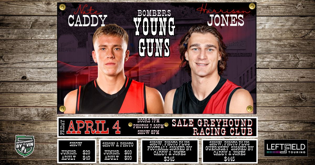 Bombers Young Guns - Nate Caddy & Harrison Jones LIVE in Sale!