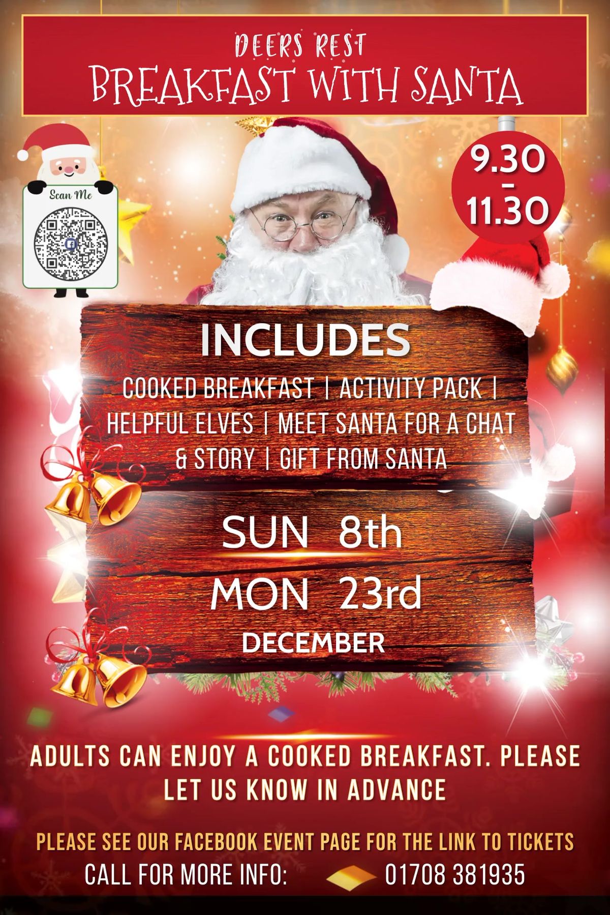 Breakfast with Santa. 2 dates, so book early!