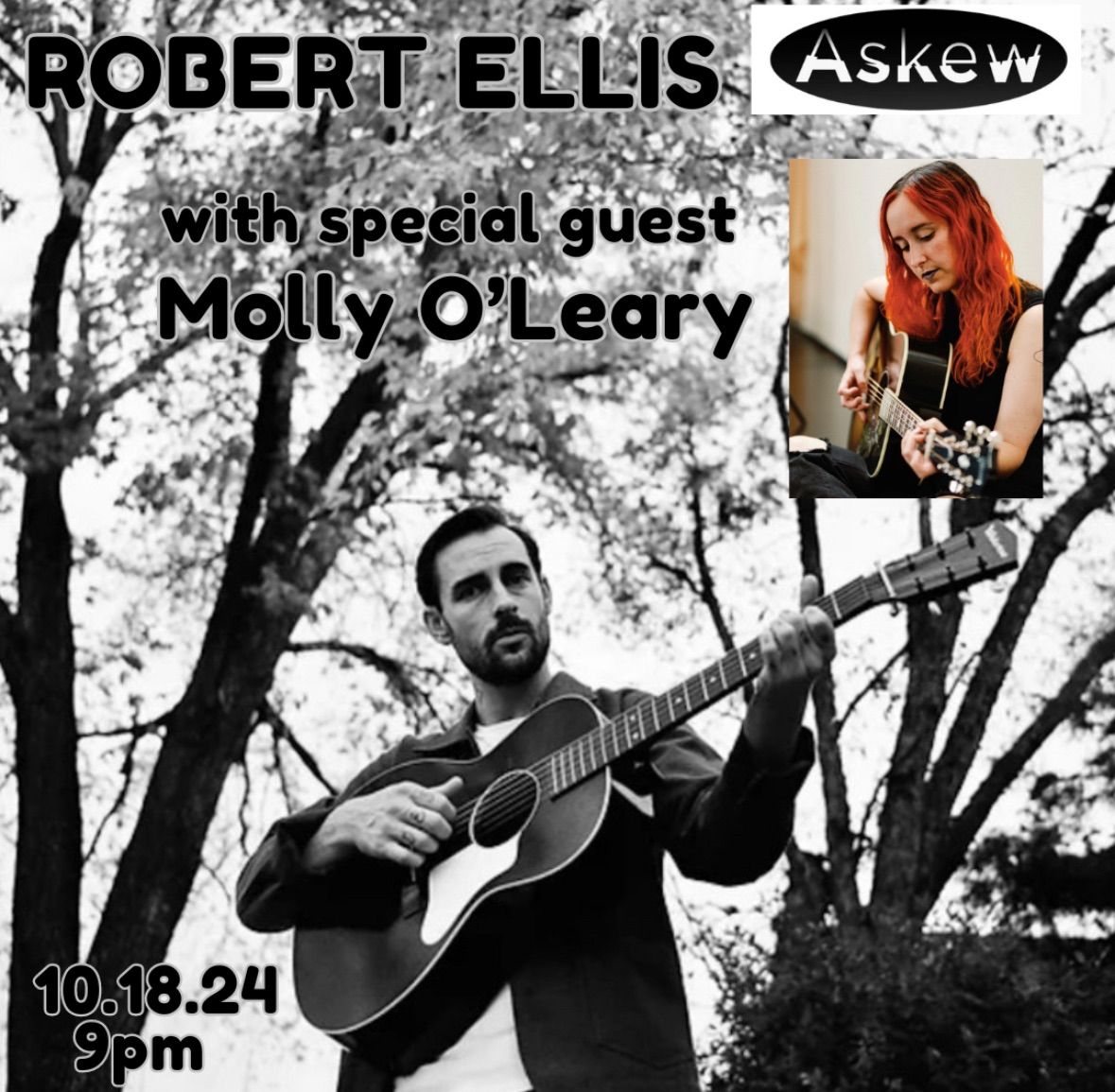 Robert Ellis w\/ special guest Molly O\u2019Leary at Askew!!