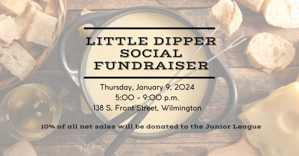 Little Dipper Fundraiser for Junior League of Wilmington, NC