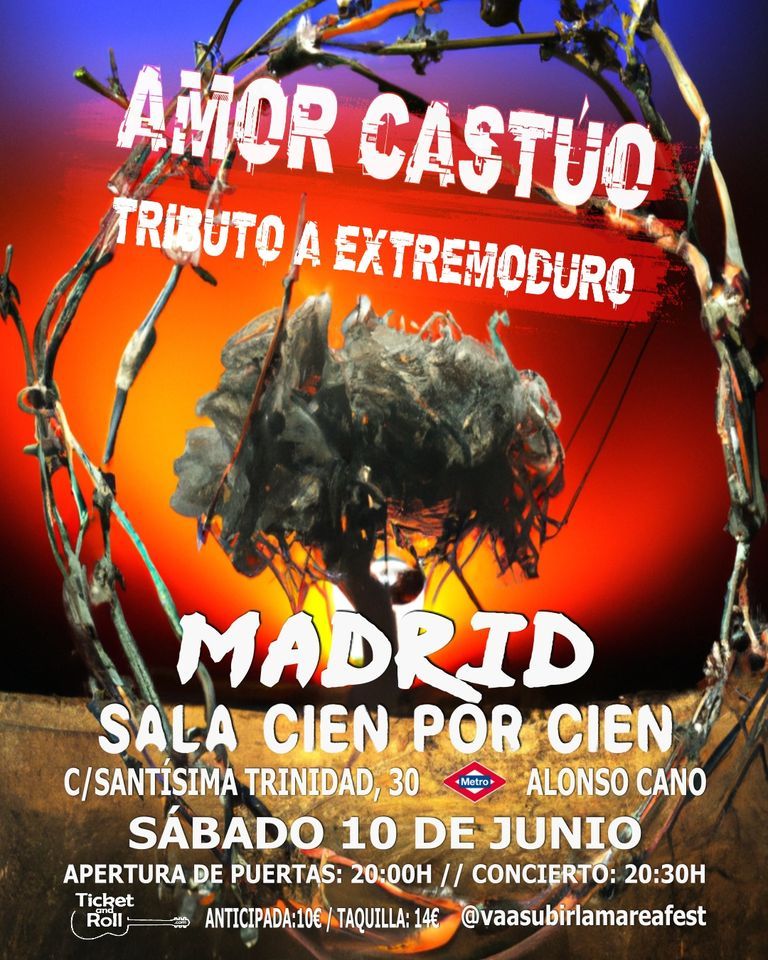 AMOR CAST\u00daO (TRIBUTO A EXTREMODURO) EN MADRID \u2013 VA A SUBIR LA MAREA FEST. SEGUNDA PARTE