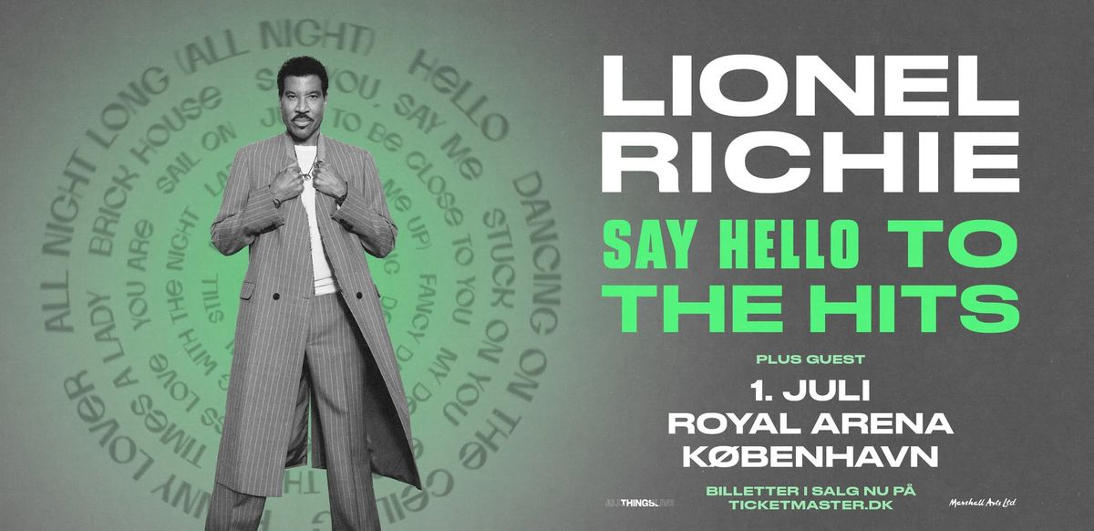 Lionel Richie: Say Hello To The Hits - 1. juli - Royal Arena 