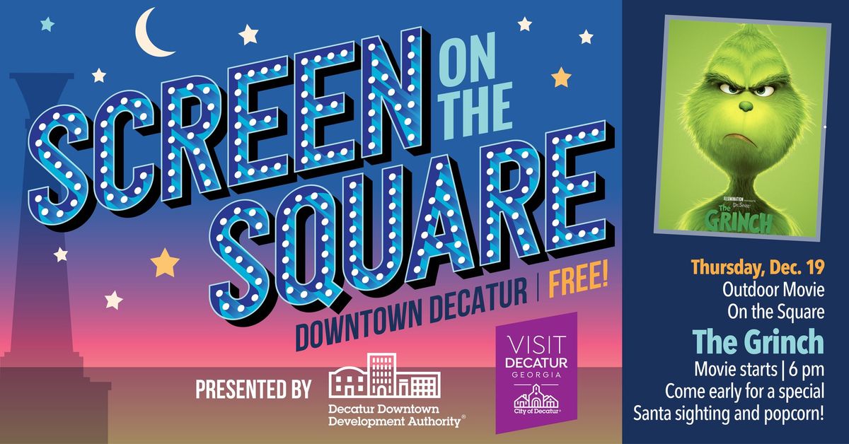 Screen on the Square: The Grinch