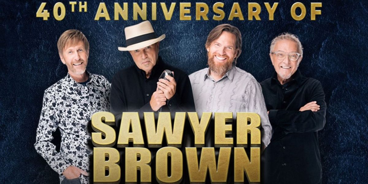 40th Anniversary of Sawyer Brown