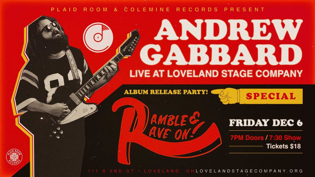 Andrew Gabbard - 'Ramble & Rave On!' Album Release Show