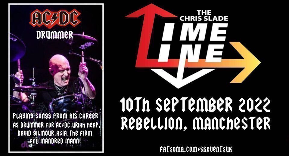 The Chris Slade Timeline (AC\/DC) - Rebellion, Manchester