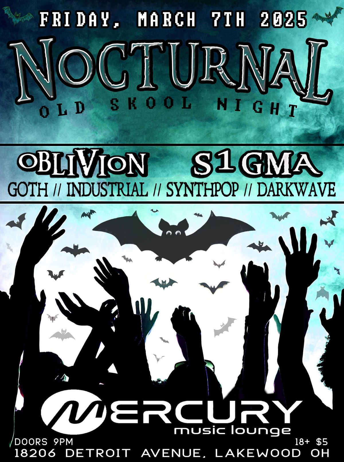 NOCTURNAL: OLD SKOOL NIGHT @ THE MERCURY MUSIC LOUNGE