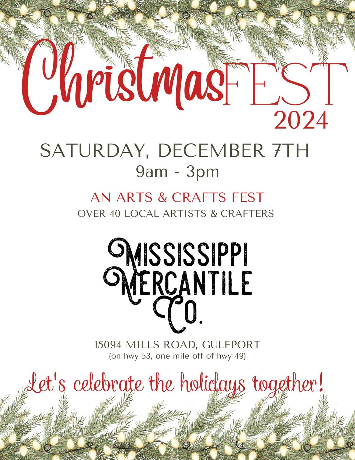 ChristmasFEST 2024 @ Mississippi Mercantile Co.