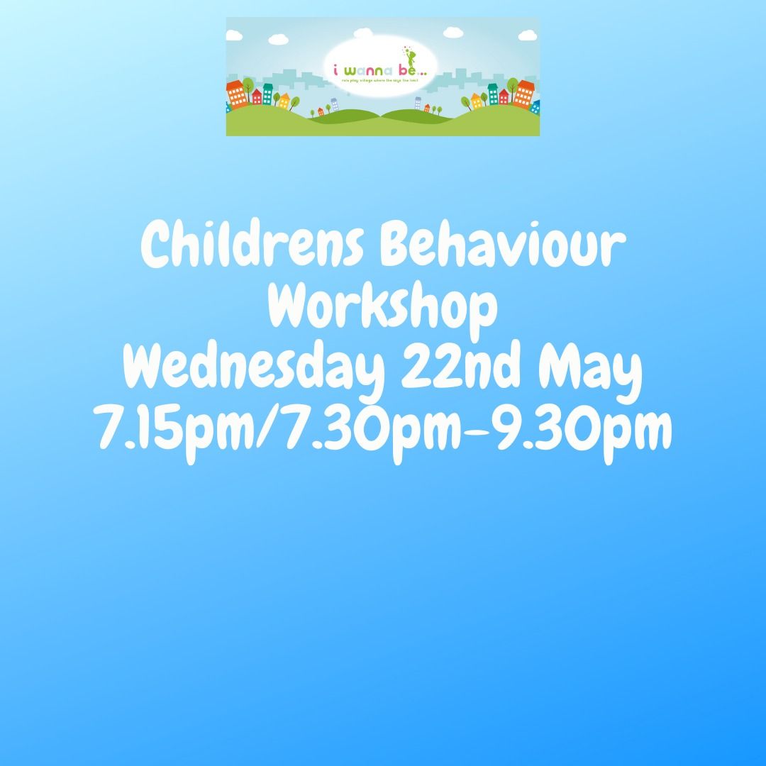 Childrens Behaviour Workshop