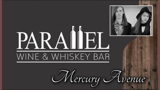 Mercury Avenue at Parallel Wine & Whiskey Bar, Ashburn