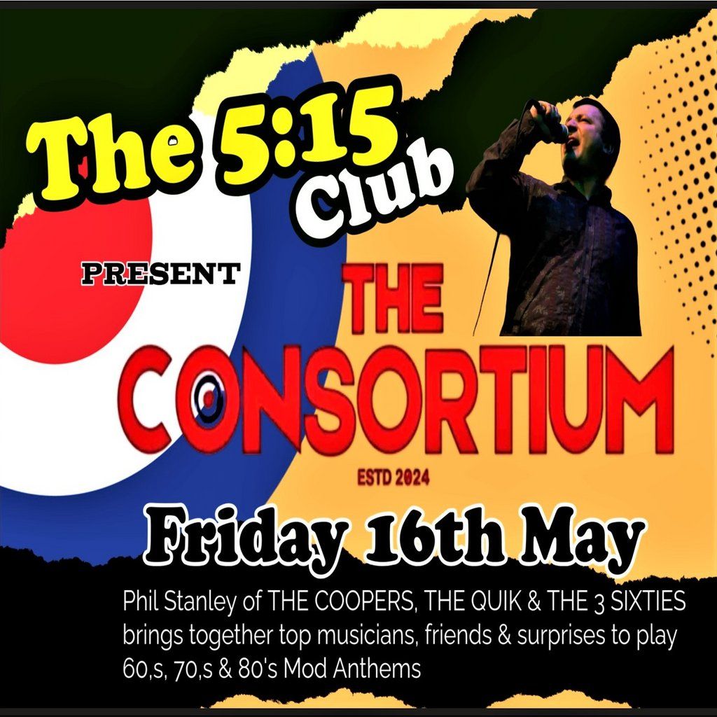 The Consortium live The 5:15 Club