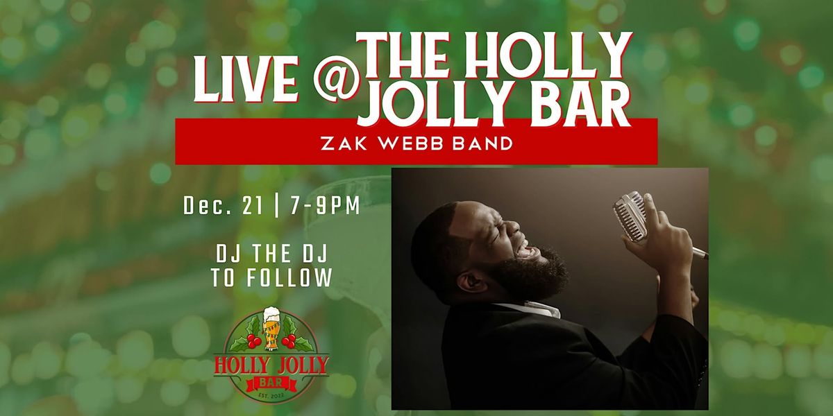 Zak Webb Band | LIVE at Third Rail Holly Jolly Bar