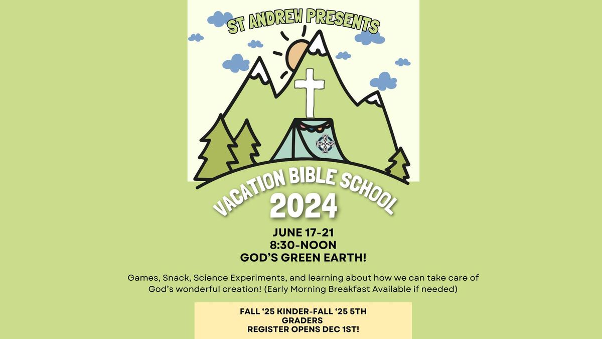 Vacation Bible School 2024! - God's Green Earth!