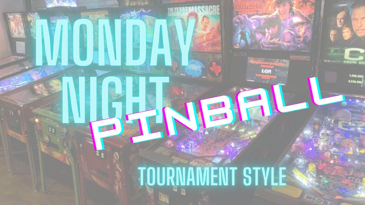 Monday Night Pinball at Infinite!