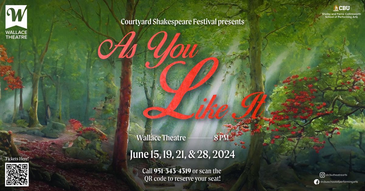 Courtyard Shakespeare Festival \u2013 As You Like It