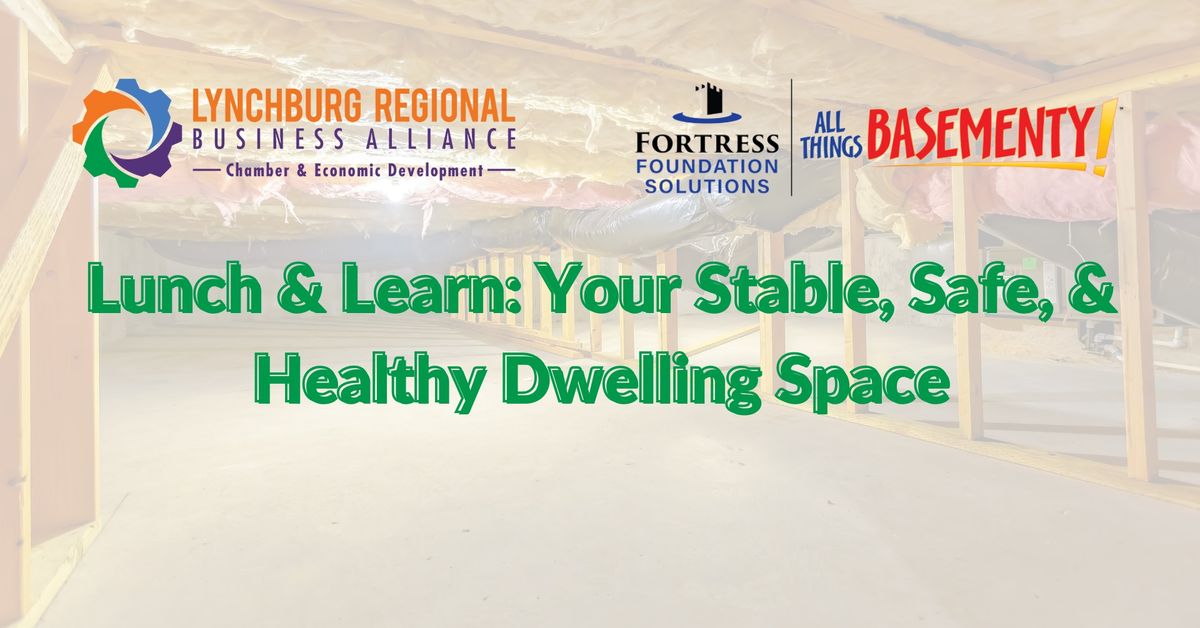 Lunch & Learn: Your Stable, Safe, & Healthy Dwelling Space