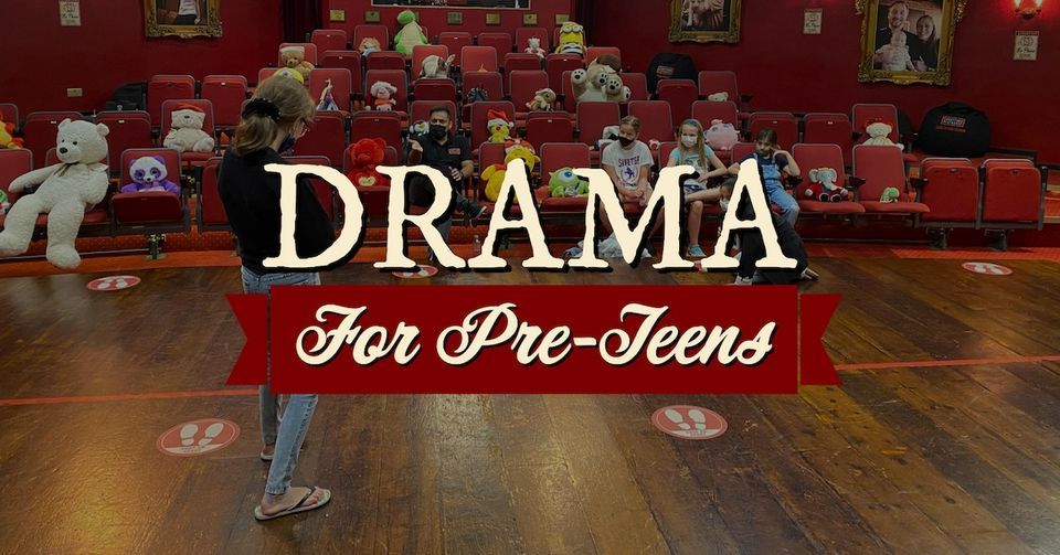 Drama for Pre-Teens 9-11 Years | Term 3 2023