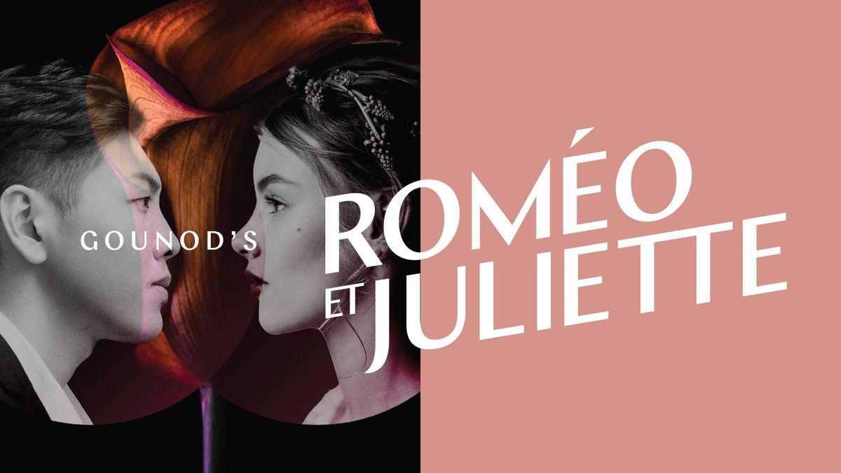 Romeo and Juliet - Opera - Milwaukee