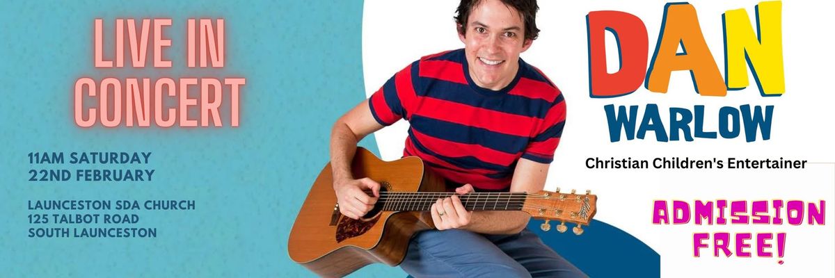 Dan Warlow FREE Children's Concert