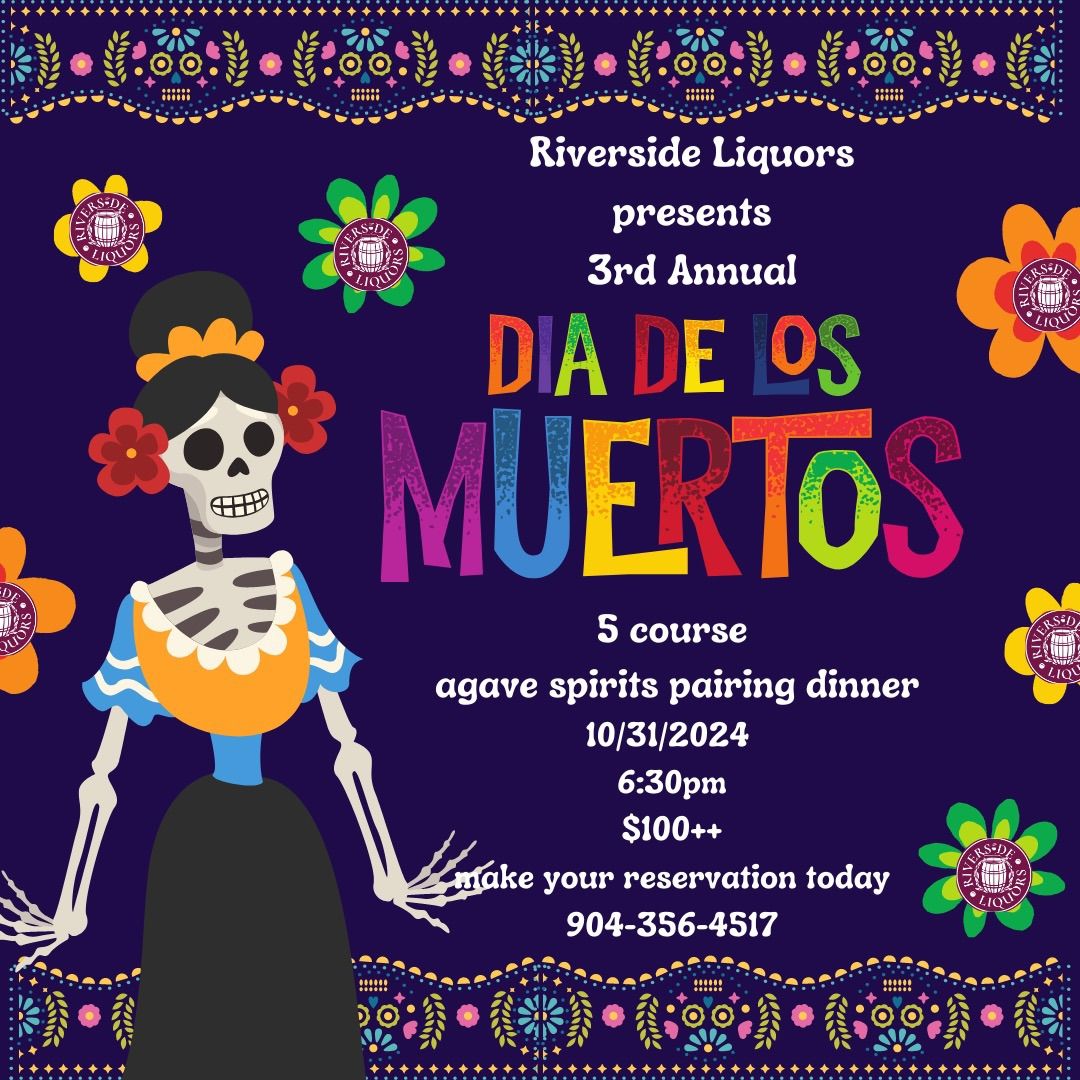 3rd Annual Dia de Los Muertos Five Course Agave Pairing Dinner 