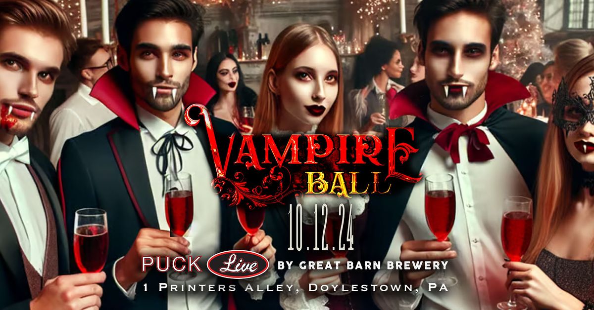 Vampire Ball at Puck