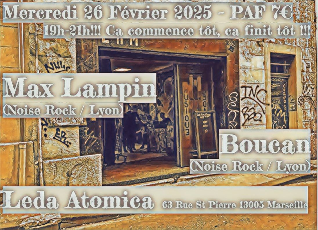 Concert Noise Rock de Lyon:  Max Lampin + Boucan 