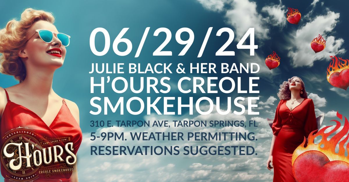 Florida Original Blues, Jazz & Roots\u2728 Julie Black & Her Band