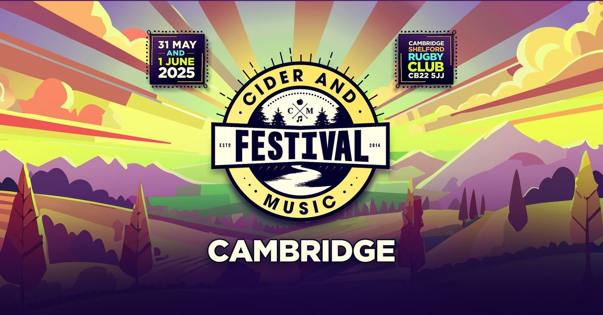 Cambridge Cider & Music Festival 2025