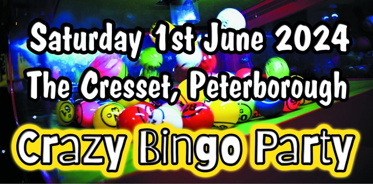 1st June 2024 - Crazy Bingo Party
