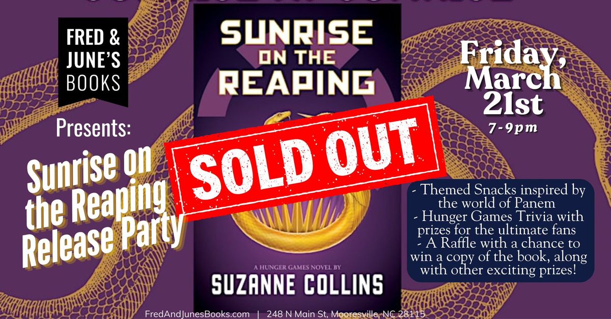 Sunrise on the Reaping Release Party (Tickets Sold Out)