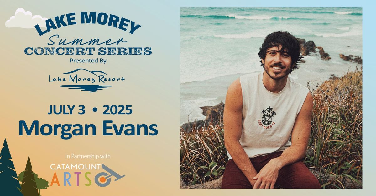 Summer Concert: Morgan Evans at Lake Morey Resort - Fairlee, VT