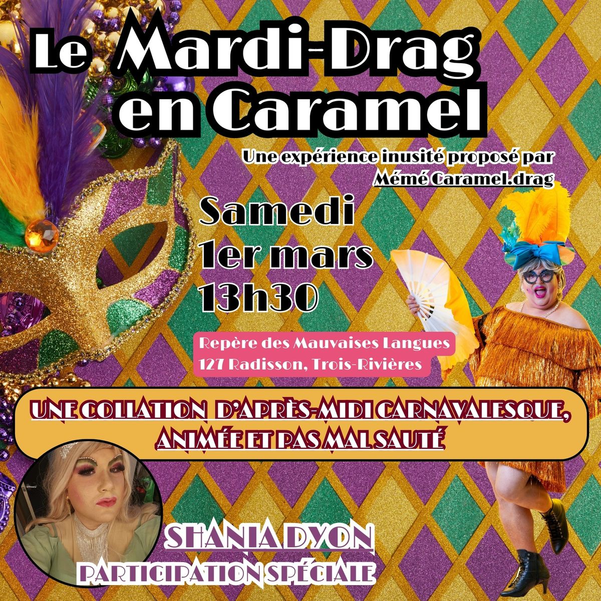 LE MARDI-DRAG EN CARAMEL