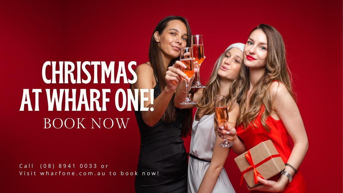 \ud83c\udf84 Christmas at Wharf One \u2013 Book Now! \ud83c\udf84