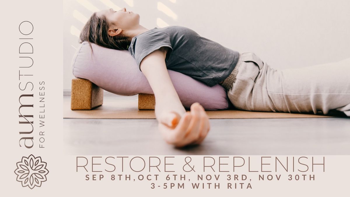 Restore & Replanish with Rita Bailley