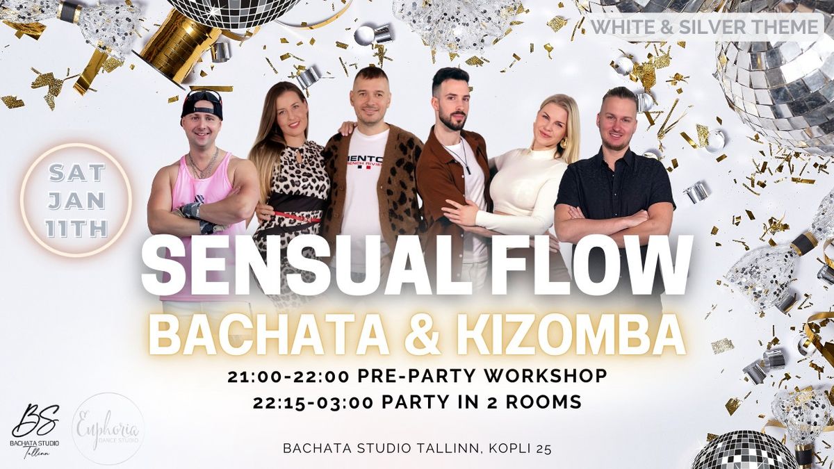 \u2728 SENSUAL FLOW - Bachata & Kizomba Party Jan 11th - White & Silver Theme \ud83e\udd0d