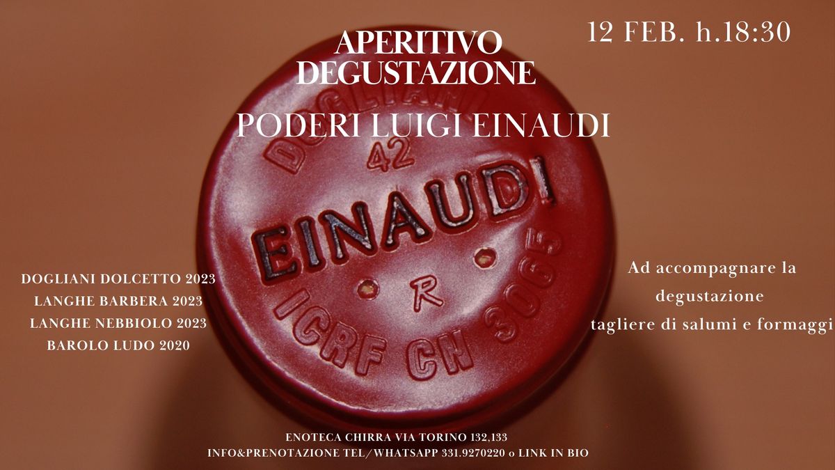 Aperitivo e degustazione Poderi Luigi Einaudi