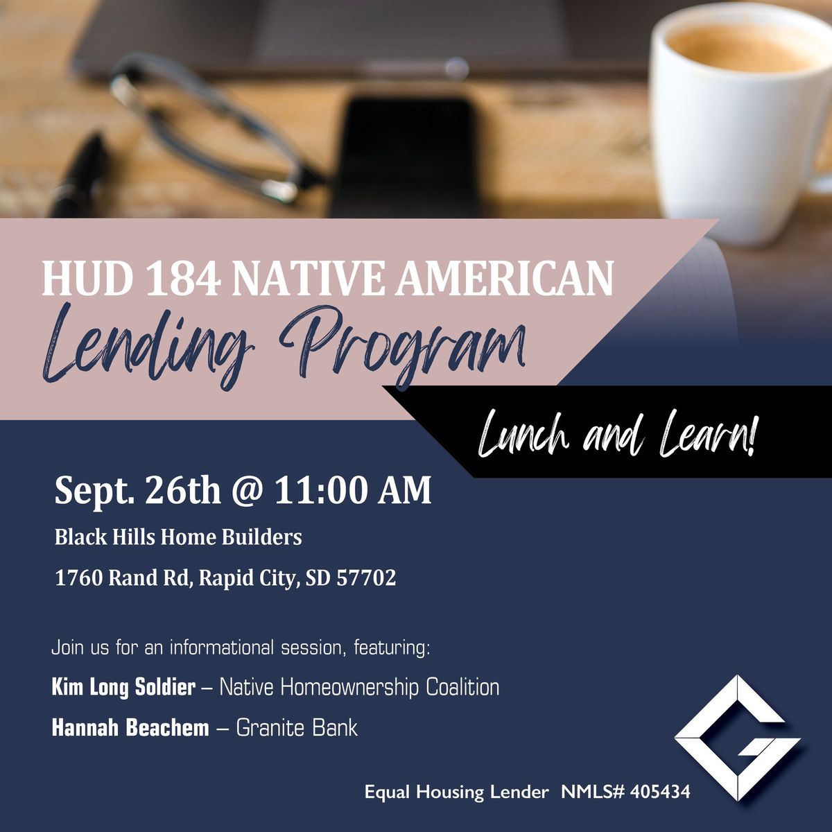 Granite Mortgage - HUD-184 Lunch & Learn 