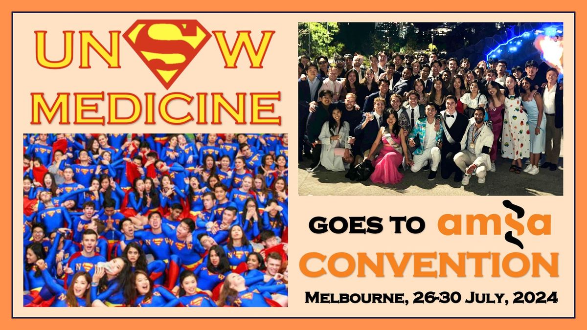 UNSW Medicine Goes To AMSA Convention 2024 in Melbourne!