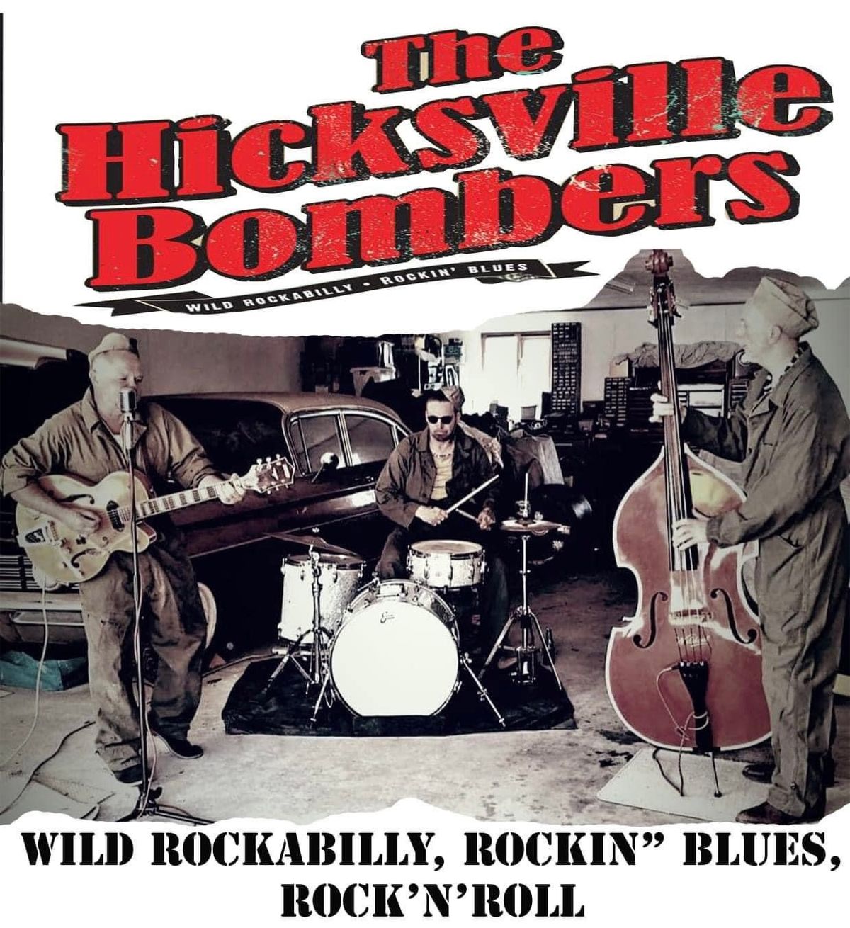 The Hicksville Bombers +DJ Andy  Shailer - \u00a313