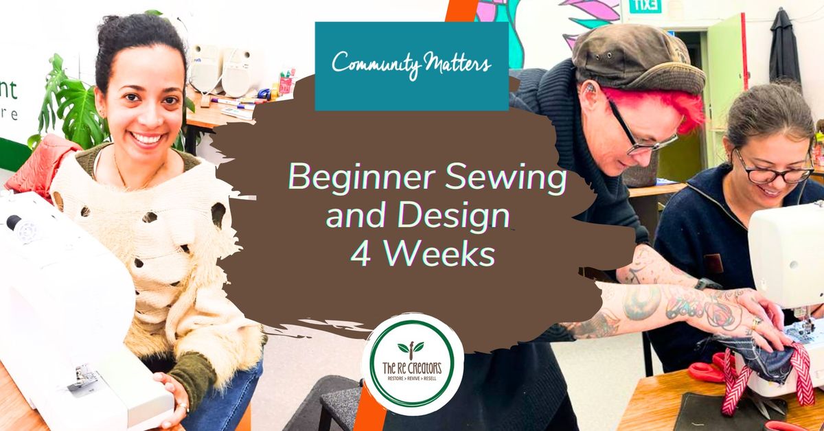 Beginners Sewing and Design, 4 Weeks, RE: MAKER SPACE, Sat, 27 July - 17 Aug, 9.30 am - 12 pm