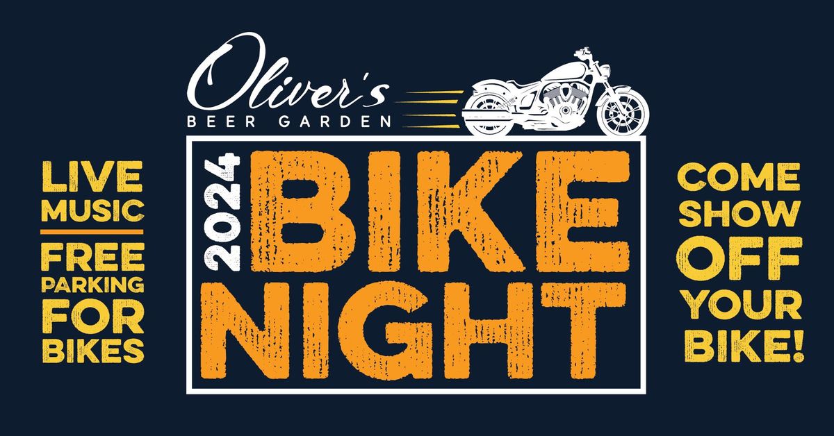 Bike Night @ Oliver's Beer Garden