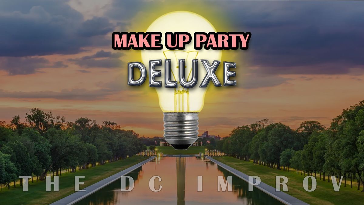 Make Up Party Deluxe: Washington DC (January 16)