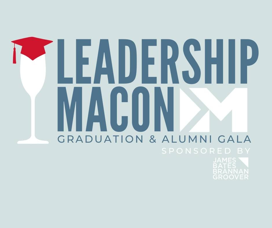 Leadership Macon Graduation & Alumni Gala