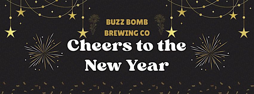 Buzz Bomb Cheers to the New Year