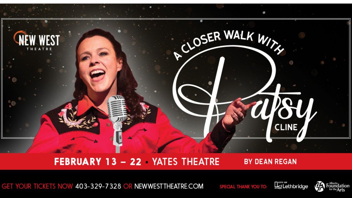 New West Theatre Presents: A CLOSER WALK WITH PATSY CLINE by Dean Regan