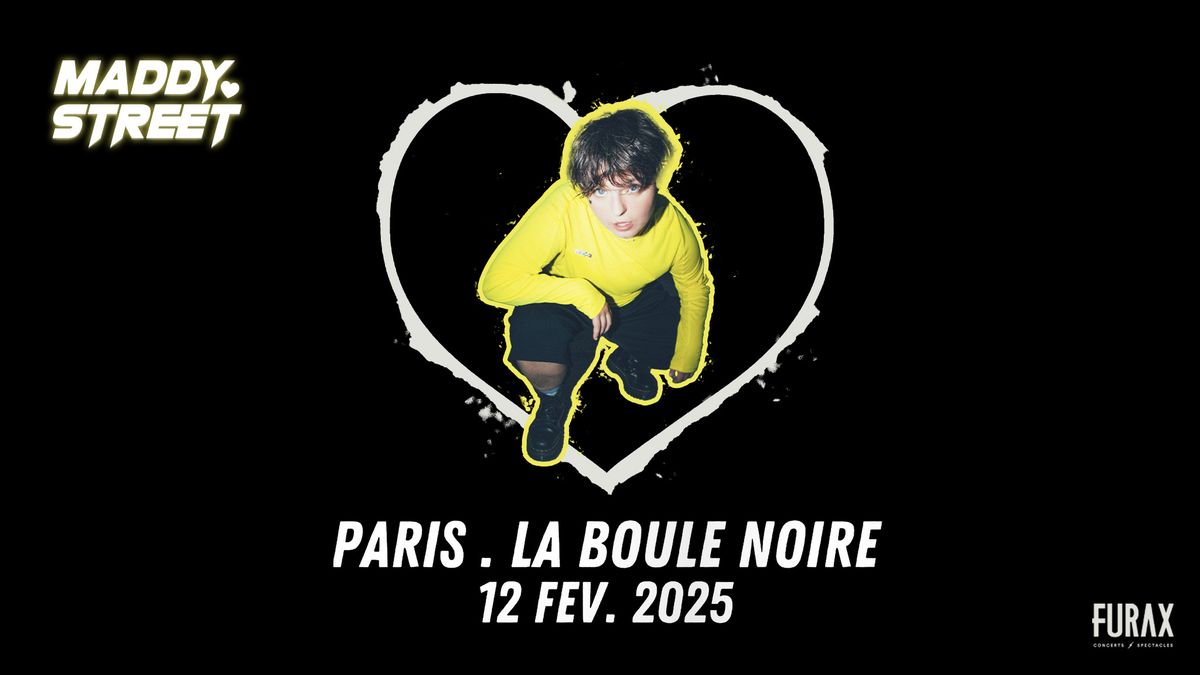 Maddy Street \u2022 La Boule Noire, Paris \u2022 12.02.2025